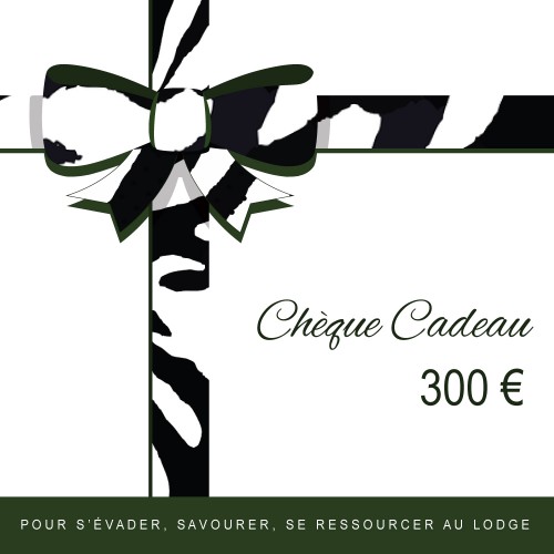 Chèque Cadeau de 300€